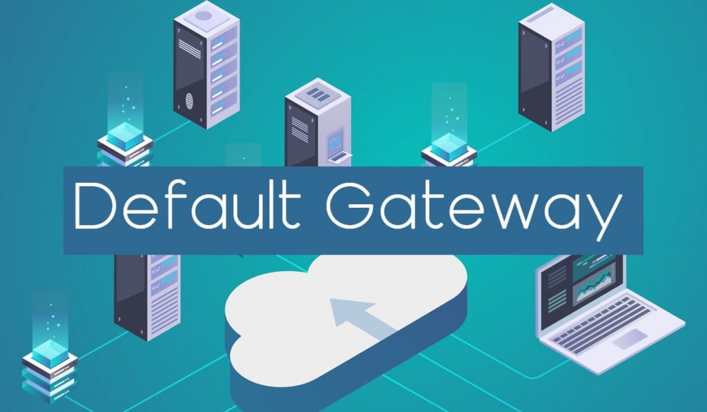 What Is Default Gateway IP?